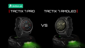 So sánh Garmin Tactix 7 AMOLED và Tactix 7 Pro: Có đáng để lên đời?