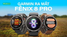 GARMIN RA MẮT FENIX 8 PRO