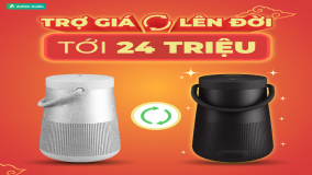 NĂM MỚI ĐỘ LOA MỚI: CHƯƠNG TRÌNH THU CŨ ĐỔI MỚI TRỢ GIÁ LÊN TỚI 24 TRIỆU ĐỒNG