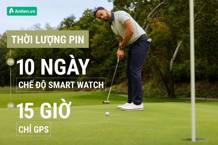 Trải nghiệm sân golf cũng như cuộc sống thường ngày với tuổi thọ pin tới 10 ngày