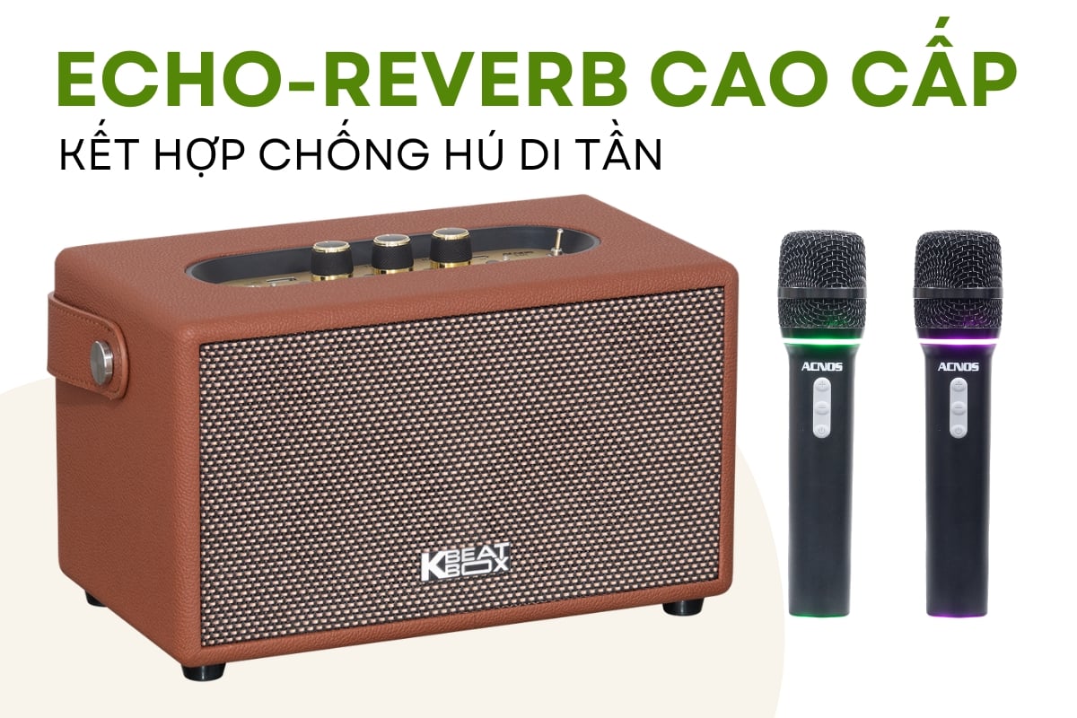 Công nghệ Echo Reverb và chống hú di tần