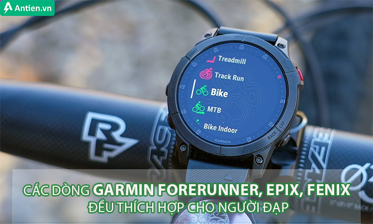 Đồng hồ Garmin FR265, FR955, FR965... đều thích hợp có trong hệ sinh thái đạp xe