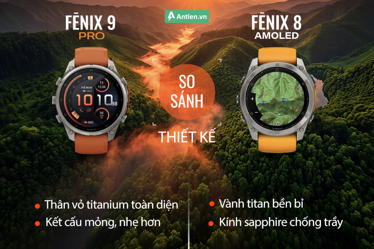 Cả 2 phiên bản Fenix đều sở hữu thiết lế titan bền bỉ, nhưng Fenix 9 Pro mỏng và nhẹ hơn