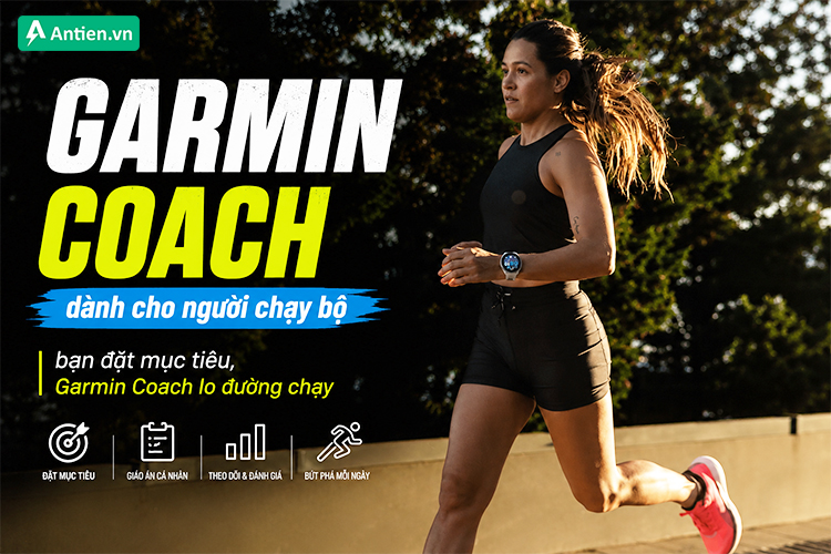 Nhờ Garmin Coach, bạn sẽ có một lộ trình tập luyện cá nhân hoá phù hợp