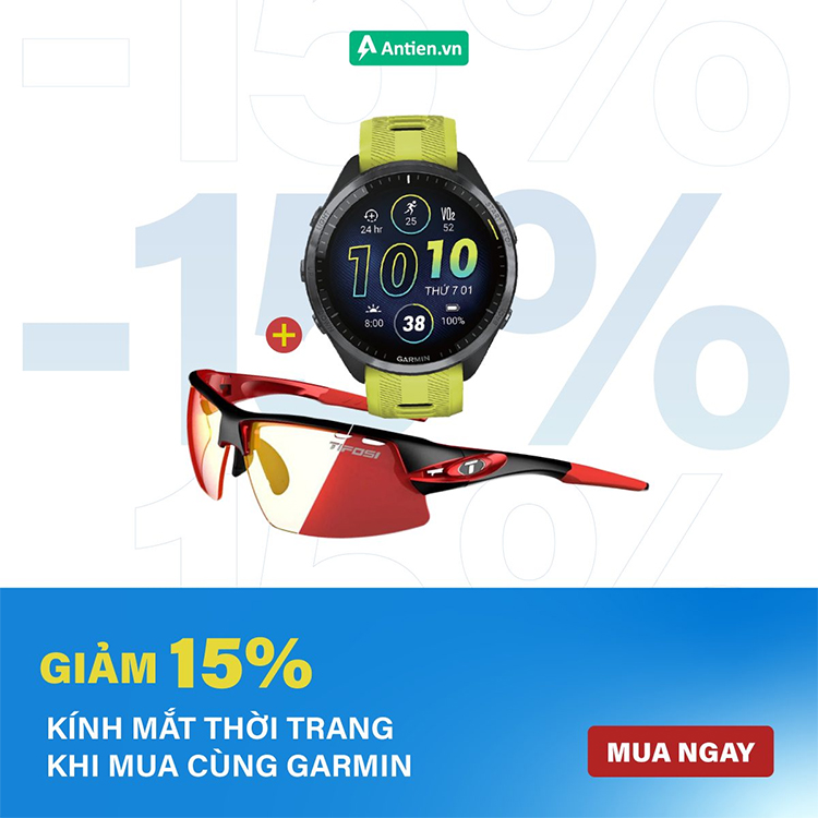 Giảm ngay 15% kính mắt thể thao khi mua cùng đồng hồ Garmin, chỉ có tại Antien.vn