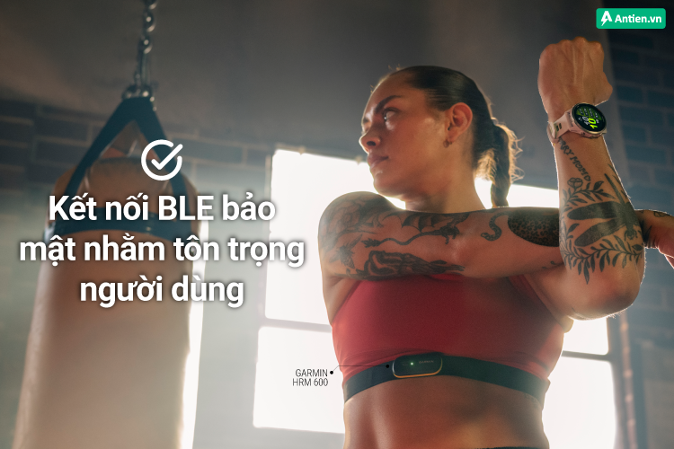 Kết nối BLE đảm bảo dữ liệu cá nhân khi gửi đến thiết bị Garmin được bảo mật riêng tư