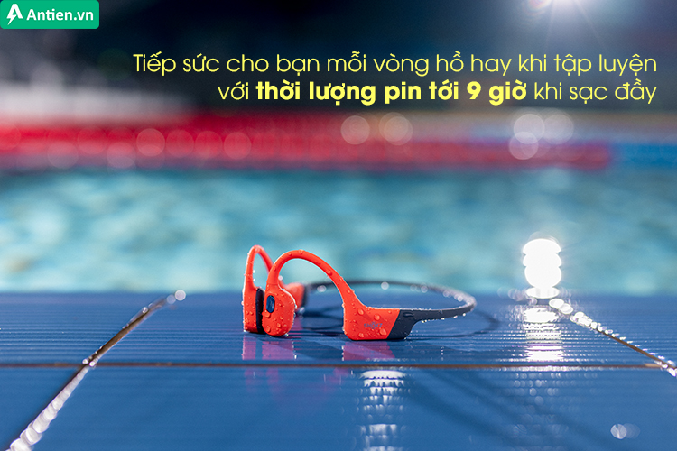 9h nghe nhạc - thời lượng pin đủ dài để tiếp năng lượng cho mọi hoạt động của bạn