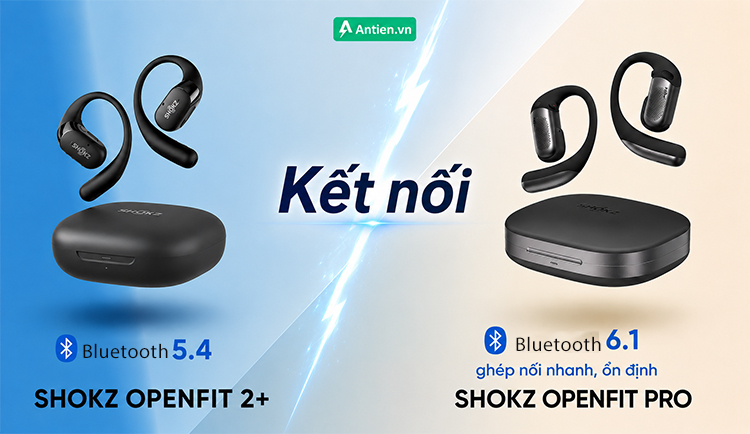 OpenFit Pro chiếm ưu thế với công nghệ Bluetooth tiên tiến, cho phép ghép nối nhanh chóng, ổn định
