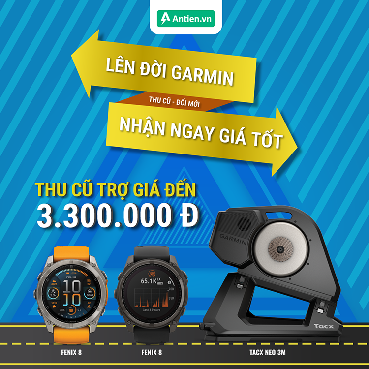 Duy nhất tại Antien.vn, Thu Garmin cũ, Đổi Fenix 8 mới với mức trợ giá tới 3,3 triệu