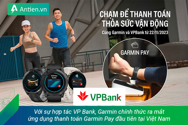 Garmin ra mắt ứng dụng Garmin Pay đầu tiên tại Việt Nam qua sự hợp tác với VP Bank
