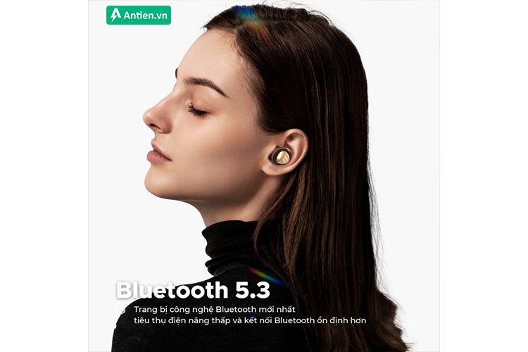 Sử dụng công nghệ thu phát bluetooth V5.3 hiện đại giúp ổn định đường truyền và tăng tốc độ thu phát