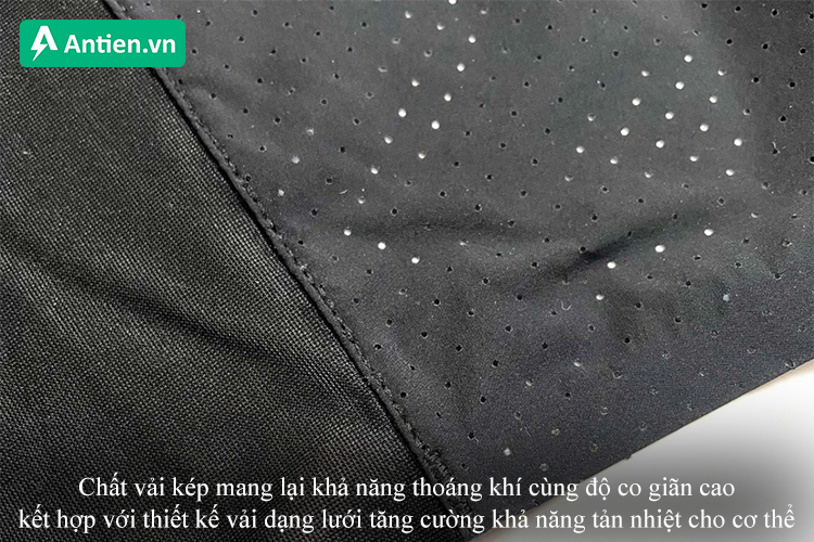 Chất vải thoáng mát cùng khả năng co giãn cao