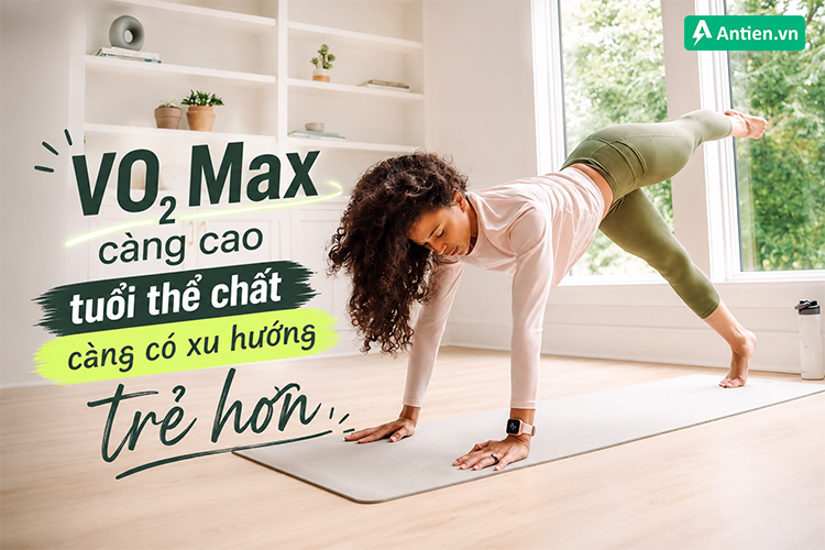 VO2 max là yếu tố quan trọng để xác định tuổi thể chất