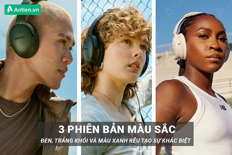 lựa chọn giữa 3 gam màu nổi bật của tai nghe Bose QC Hoeadphones để tô điểm cho phong cách của bạn