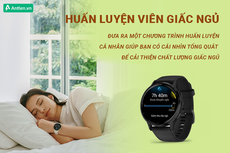 Theo dõi các giai đoạn ngủ và đưa ra một chương trình huấn luyện cá nhân để cải thiện chất lượng giấc ngủ