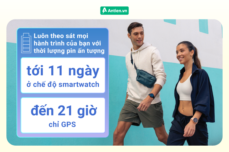 Sẵn sàng cho mọi hành trình với thời lượng pin đến 11 ngày ở chế độ thông minh