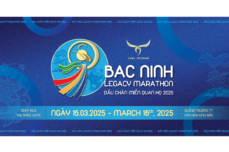 Bắc Ninh Legacy Marathon 2025 - Hành trình khám phá văn hóa