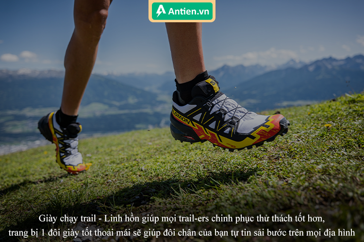 Lựa chọn 1 đôi giày trail ưng ý sẽ giúp đôi chân của trail-ers tự tin sải bước trên mọi cung đường