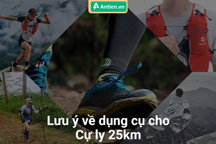 Một số dụng cụ và thiết bị bắt buộc trong cự ly 25km