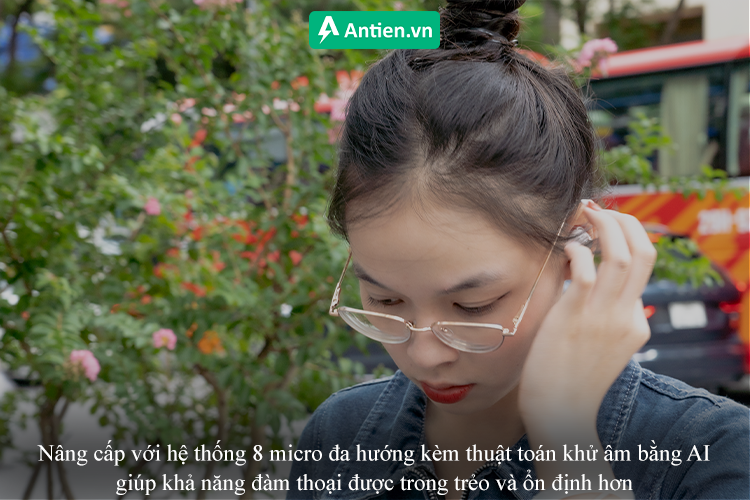 Nâng cấp với hệ thống 8 micro cùng thuật toán AI mới giúp khả năng đàm thoại được ổn định và trong trẻo hơn
