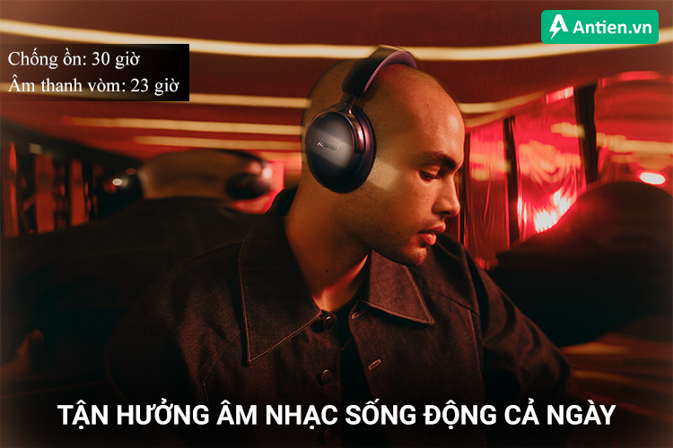 Tận hưởng âm nhạc cả ngày với thời lượng pin ấn tượng