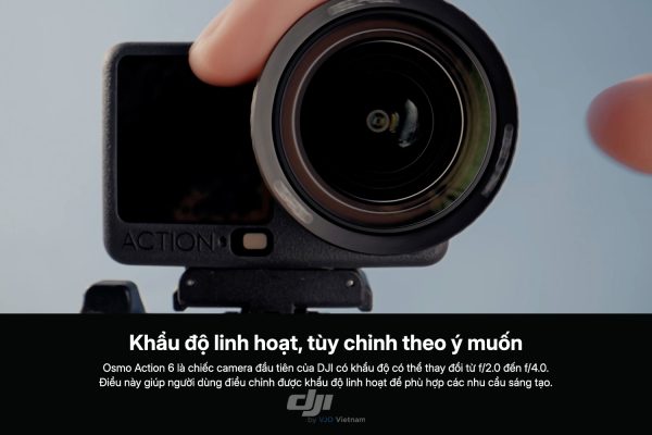 DJI Osmo Action 6 tạo đột phá với khẩu độ biến thiên f/2.0 đến f/4.0