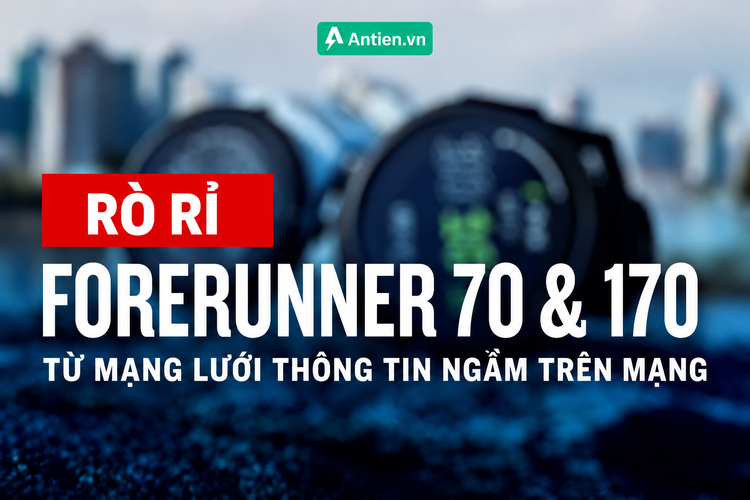 Nhiều thông tin cho thấy Forerunner 170 và Forerunner 70 sắp ra mắt