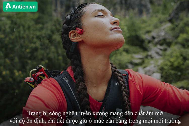 Chất âm cân bằng trong mọi môi trường với công nghệ truyền xương