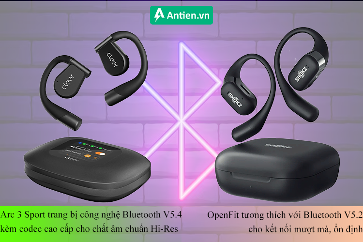 Arc 3 Sport trang bị công nghệ Bluetooth V5.4 trong khi OpenFit tương thích với phiên bản V5.2