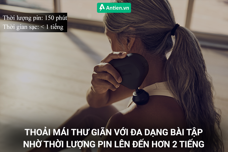 Thoải mái thư giãn cơ bắp với thời lượng pin lên đến 150 phút