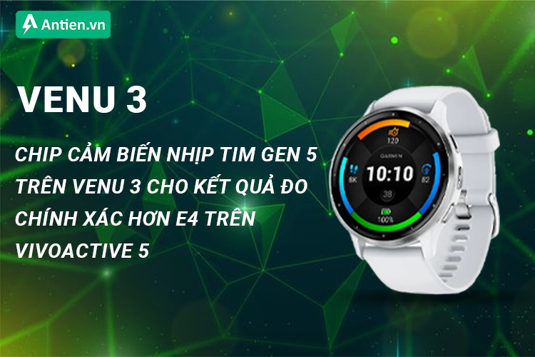 Thế hệ mới Garmin Venu 3 trang bị chip cảm biến E5 cho kết quả đo nhịp tim chính xác hơn