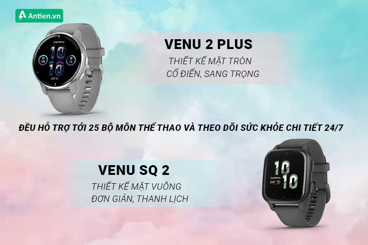 Dòng Garmin Venu SQ 2 và Venu 2 Plus đều hỗ trợ theo dõi sức khỏe và tập luyện nâng cao