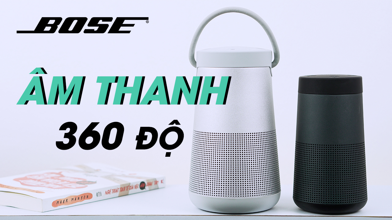 [VIDEO] Bose Revolve vs Revolve Plus l Tận hưởng âm thanh 360 độ từ loa đèn lồng