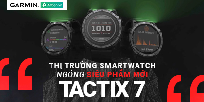 Thị trường smartwatch ngóng siêu phẩm mới Garmin Tactix 7